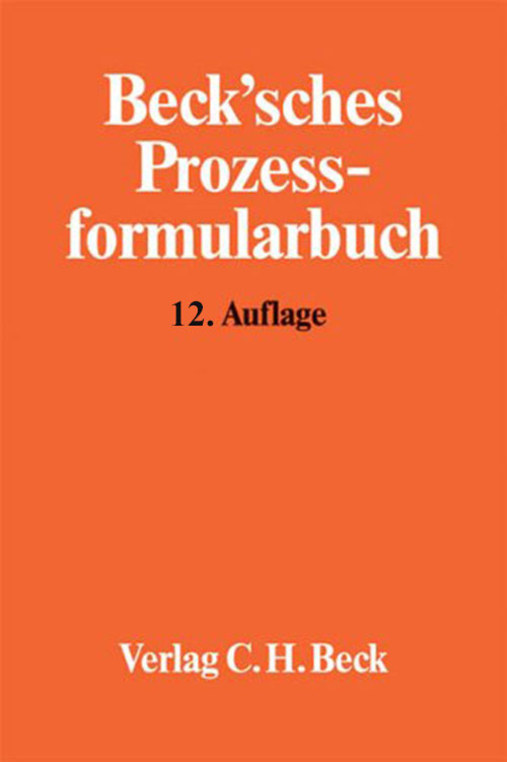 Becksches Prozessformularbuch, 12. Auflage title=