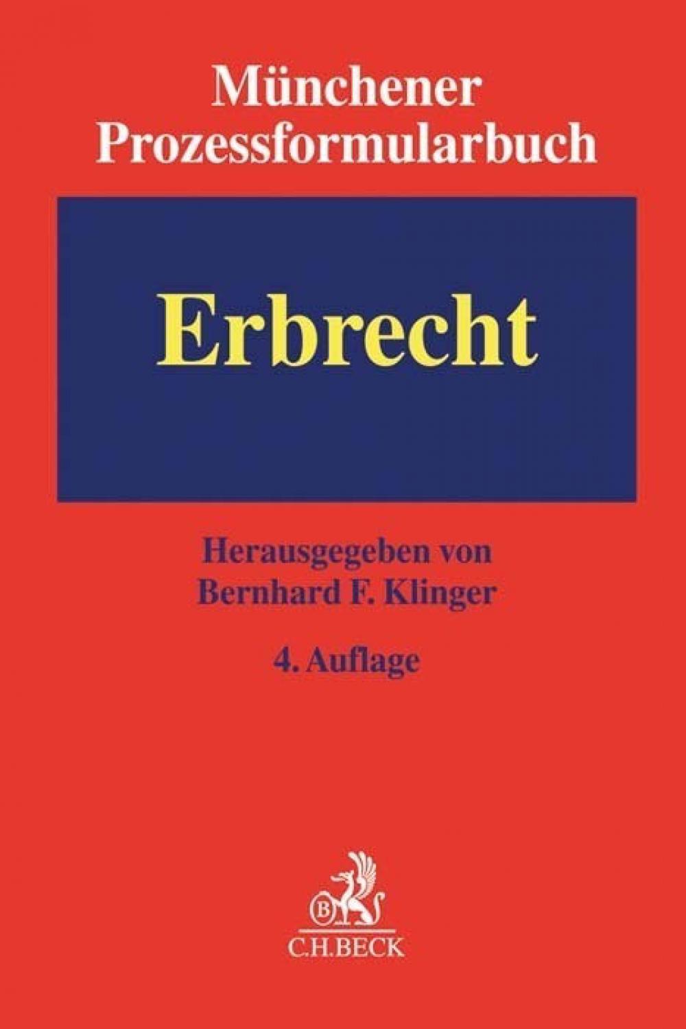 Münchener Prozessformularbuch Erbrecht, 3. Auflage title=